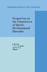 Perspectives on the Classification of Specific Developmental Disorders