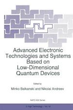 Advanced Electronic Technologies and Systems Based on Low-Dimensional Quantum Devices