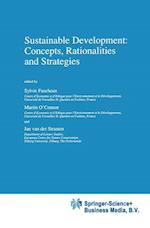Sustainable Development: Concepts, Rationalities and Strategies