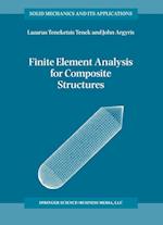 Finite Element Analysis for Composite Structures