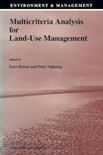 Multicriteria Analysis for Land-Use Management