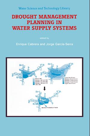 Drought Management Planning in Water Supply Systems