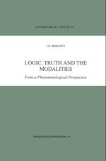 Logic, Truth and the Modalities