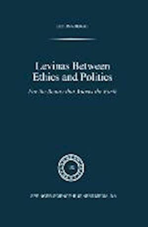 Levinas between Ethics and Politics