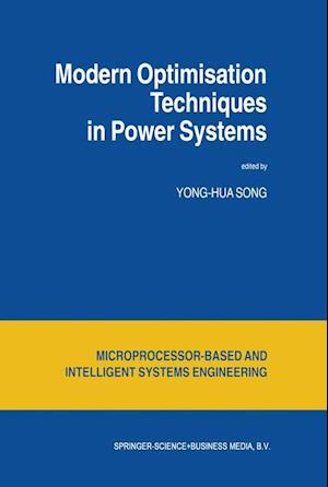 Modern Optimisation Techniques in Power Systems