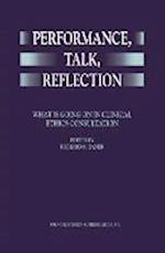 Performance, Talk, Reflection