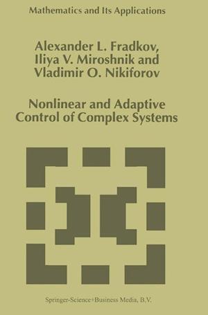 Nonlinear and Adaptive Control of Complex Systems