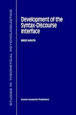 Development of the Syntax-Discourse Interface