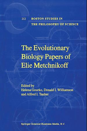 The Evolutionary Biology Papers of Elie Metchnikoff