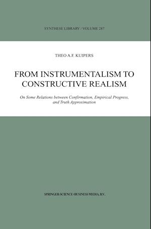 From Instrumentalism to Constructive Realism