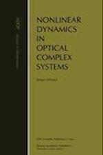 Nonlinear Dynamics in Optical Complex Systems