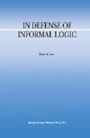 In Defense of Informal Logic