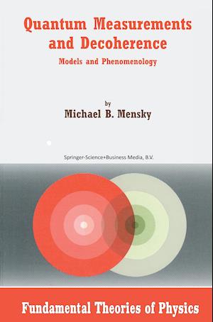 Quantum Measurements and Decoherence