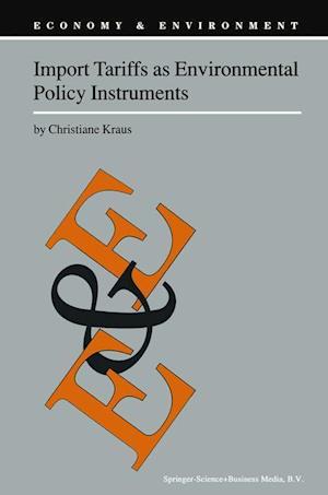 Import Tariffs as Environmental Policy Instruments