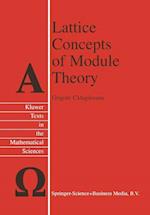 Lattice Concepts of Module Theory