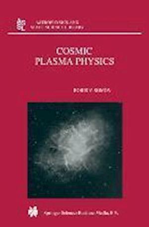 Cosmic Plasma Physics