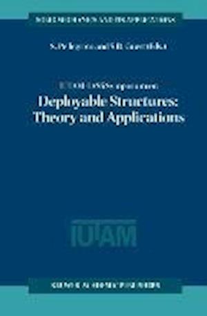 IUTAM-IASS Symposium on Deployable Structures: Theory and Applications