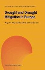Drought and Drought Mitigation in Europe