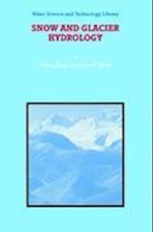 Snow and Glacier Hydrology