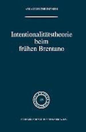 Intentionalitätstheorie beim frühen Brentano