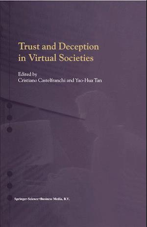 Trust and Deception in Virtual Societies