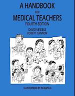 A Handbook for Medical Teachers
