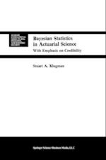 Bayesian Statistics in Actuarial Science