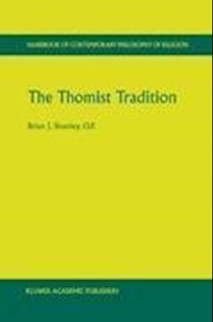 The Thomist Tradition