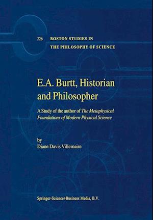 E.A. Burtt, Historian and Philosopher