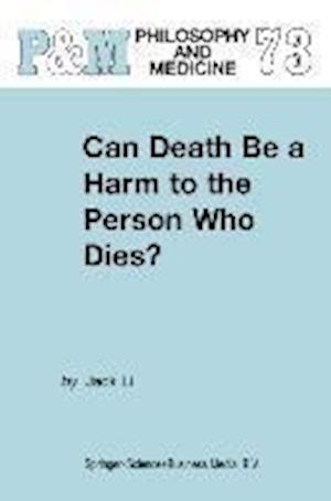 Can Death Be a Harm to the Person Who Dies?