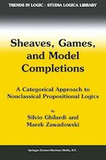 Sheaves, Games, and Model Completions