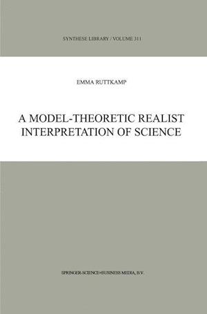 A Model-Theoretic Realist Interpretation of Science