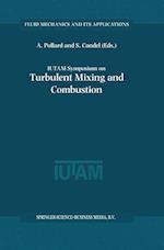 IUTAM Symposium on Turbulent Mixing and Combustion