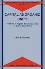 Capital as Organic Unity