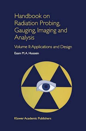 Handbook on Radiation Probing, Gauging, Imaging and Analysis