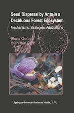 Seed Dispersal by Ants in a Deciduous Forest Ecosystem