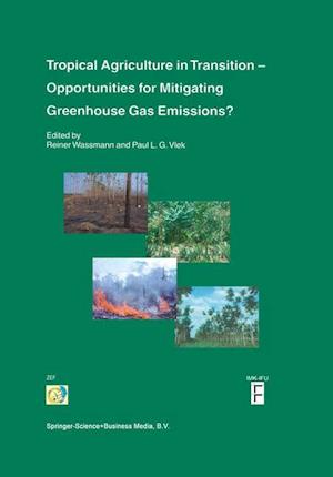Tropical Agriculture in Transition — Opportunities for Mitigating Greenhouse Gas Emissions?