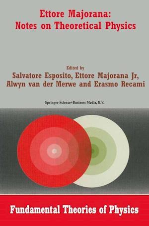 Ettore Majorana: Notes on Theoretical Physics