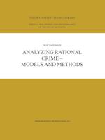 Analyzing Rational Crime — Models and Methods