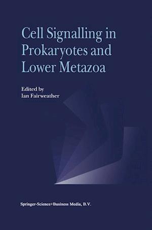 Cell Signalling in Prokaryotes and Lower Metazoa