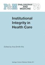 Institutional Integrity in Health Care