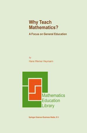 Why Teach Mathematics?