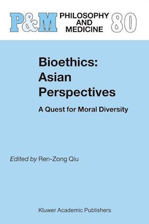 Bioethics: Asian Perspectives