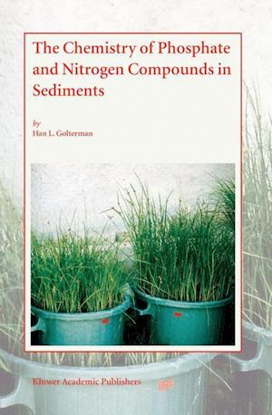 The Chemistry of Phosphate and Nitrogen Compounds in Sediments