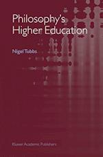 Philosophy's Higher Education