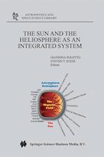 The Sun and the Heliopsphere as an Integrated System