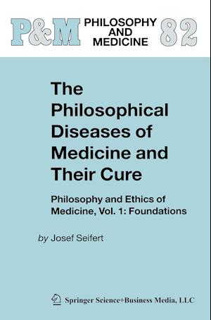 The Philosophical Diseases of Medicine and their Cure