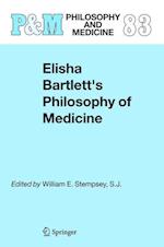 Elisha Bartlett's Philosophy of Medicine
