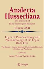 Logos of Phenomenology and Phenomenology of the Logos. Book Five