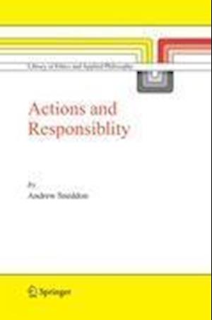 Action and Responsibility